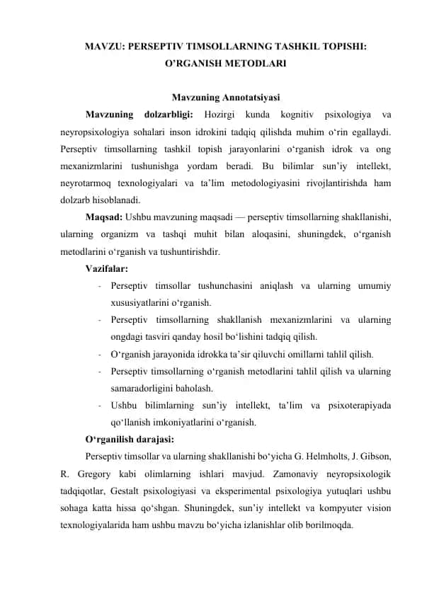 PERSEPTIV TIMSOLLARNING TASHKIL TOPISHI: O’RGANISH METODLARI
