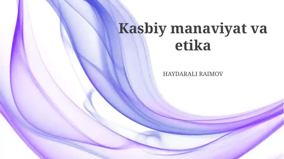 Kasbiy manaviyat va etika