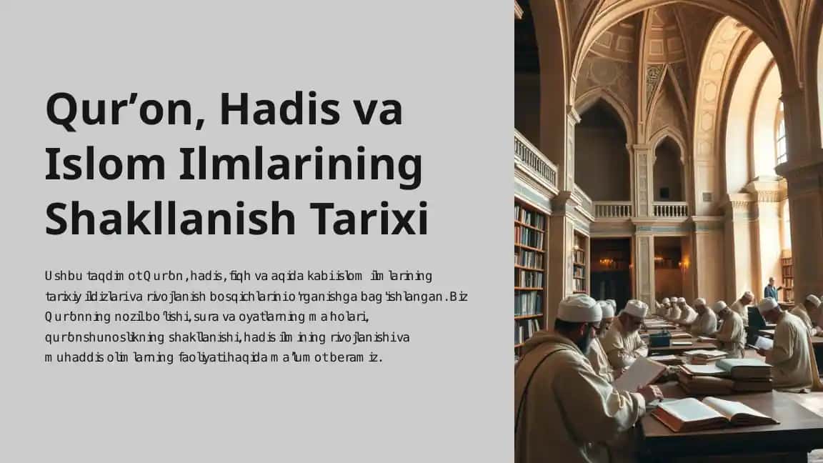 Qurʼon, Hadis va Islom Ilmlarining Shakllanish Tarixi