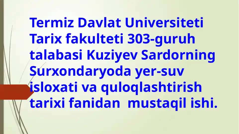 Surxondaryo dayer-suvi va quloqlash tarixi