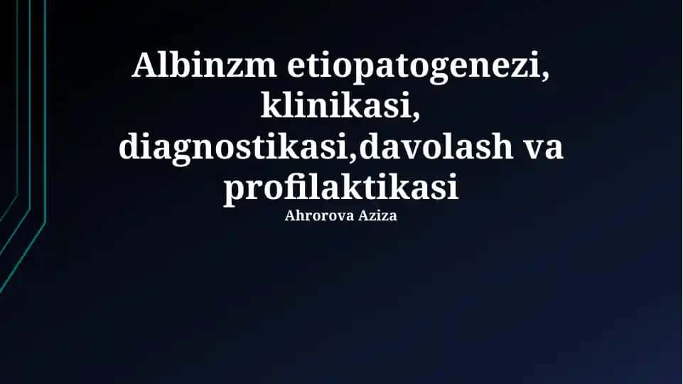 Albinizm: Etiopatogenezi va Klinik Ko'rinishi