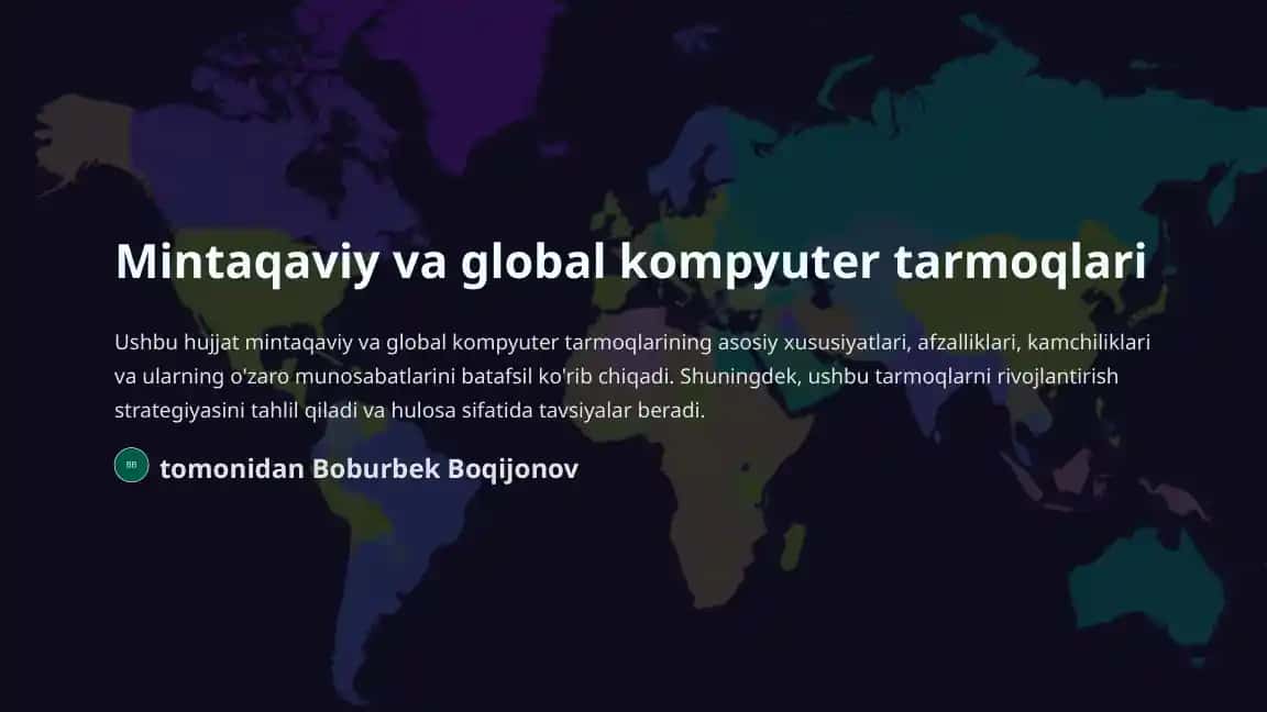 Mintaqaviy va global kompyuter tarmoqlari