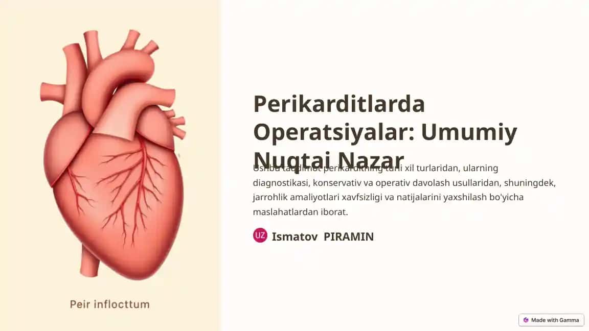 Perikarditlarda Operatsiyalar: Umumiy Nuqtai Nazar