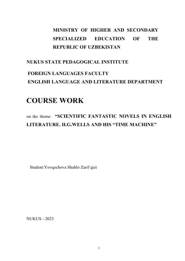 Course work on "Scientific fantastic novels in English literature: H.G. Wells and his Time Machine"