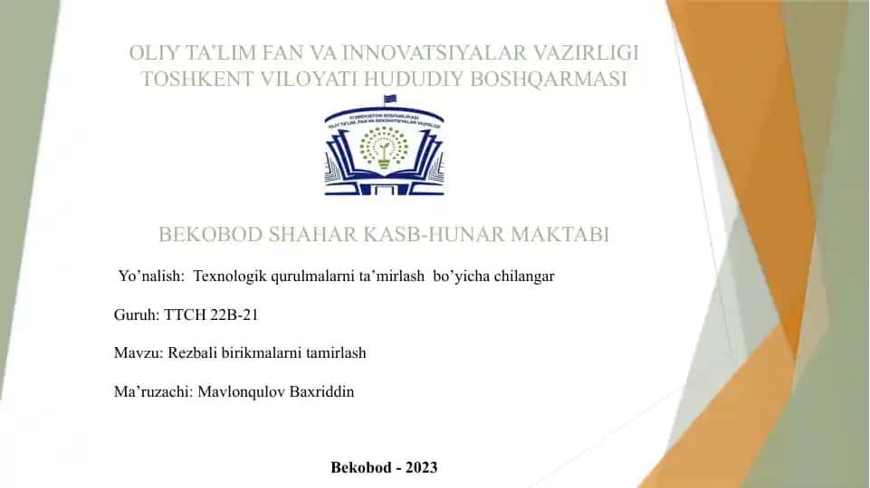 Texnologik qurulmalarni ta’mirlash bo’yicha chilangar