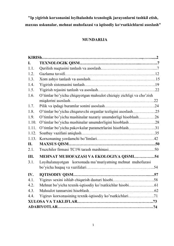 "Ip yigirish korxonasini loyihalashda texnologik jarayonlarni tashkil etish, maxsus uskunalar, mehnat muhofazasi va iqtisodiy ko‘rsatkichlarni asoslash"