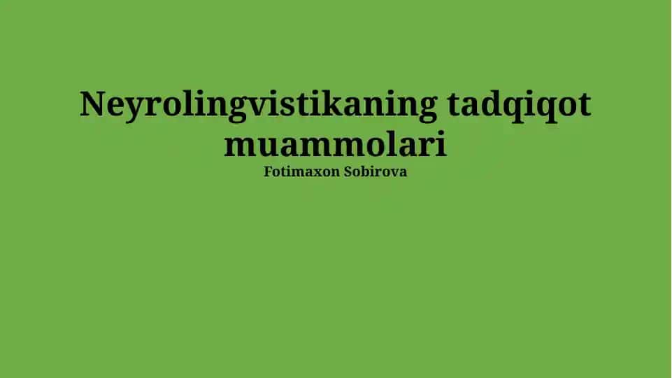 Neyrolingvistikaning tadqiqot muammolari