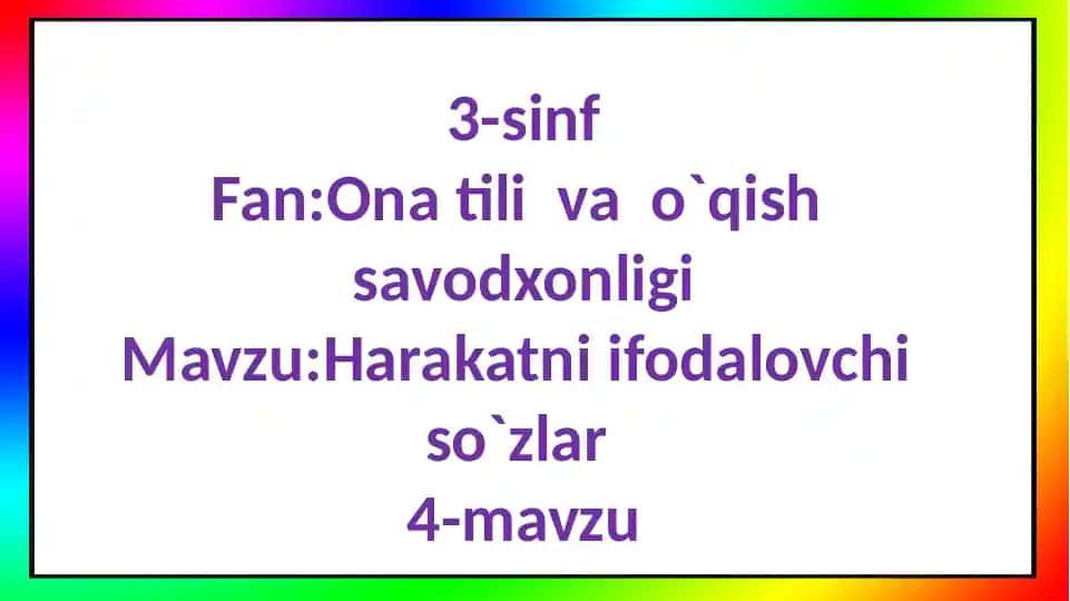 Harakatni ifodalovchi so`zlar