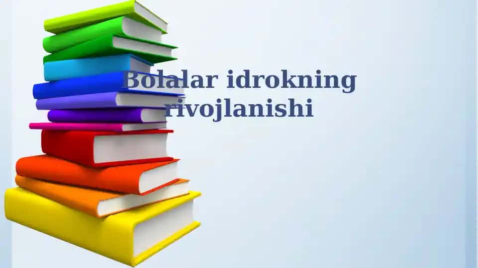 Bolalar idrokning rivojlanishi