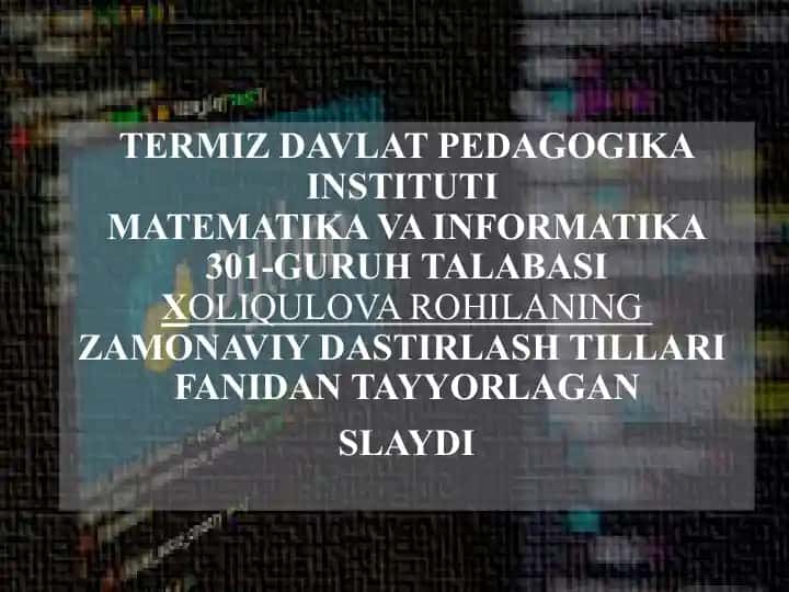 Zamonaviy dasturlash tillari faniga oid slayd