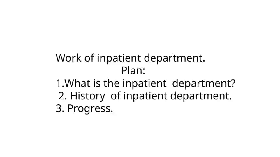 Work of patient department