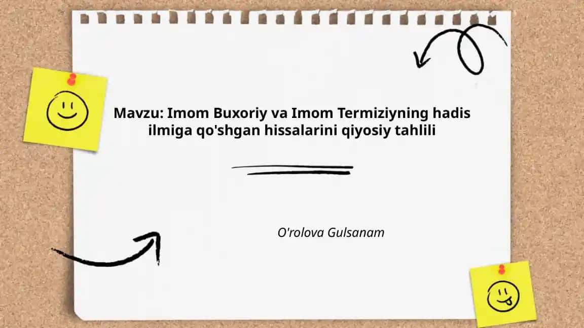 Imom Buxoriy va Imom Termiziyning hadis ilmiga qo'shgan hissalarini qiyosiy tahlili