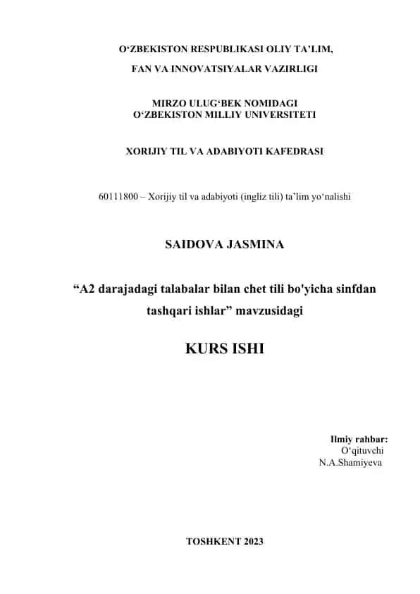 "A2 darajadagi talabalar bilan chet tili bo'yicha sinfdan tashqari ishlar" mavzusidagi KURS ISHI