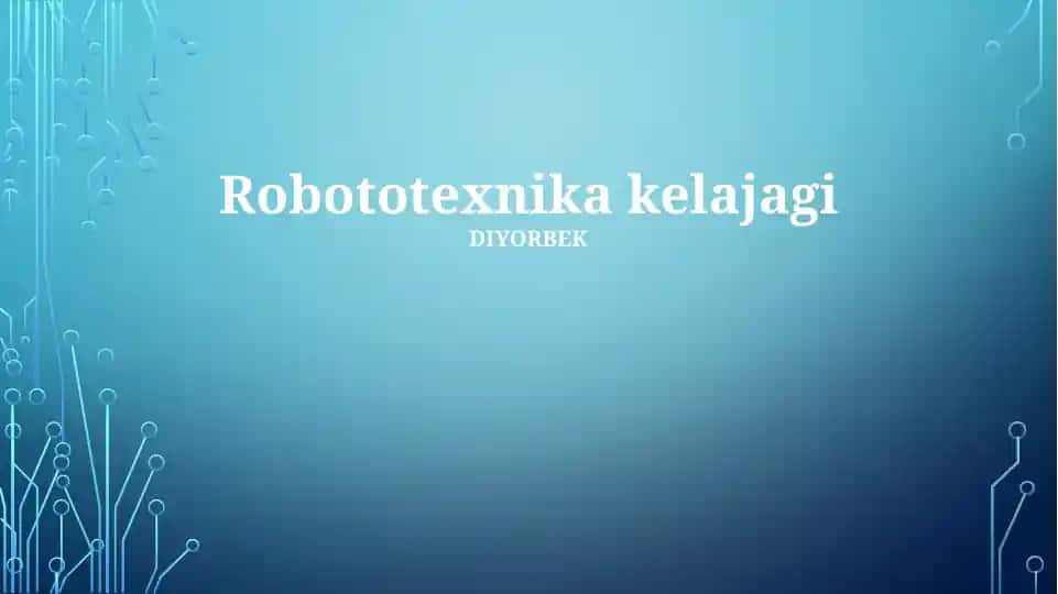 Robototexnika kelajagi