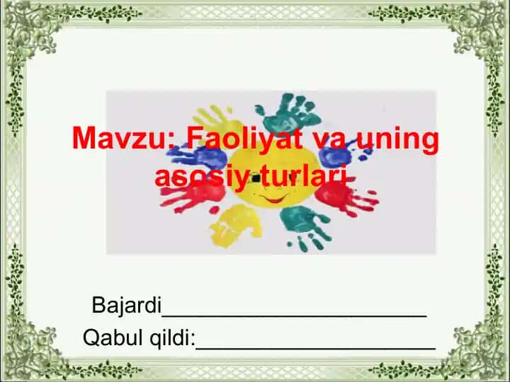 Faoliyat va uning asosiy turlari