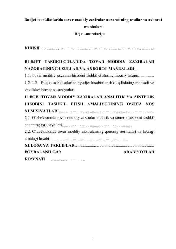 Budjet tashkilotlarida tovar moddiy zaxiralar nazoratining usullar va axborot manbalari