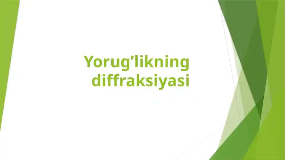 Yorug’likning diffraksiyasi