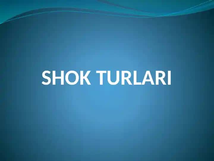 Shok Turlari