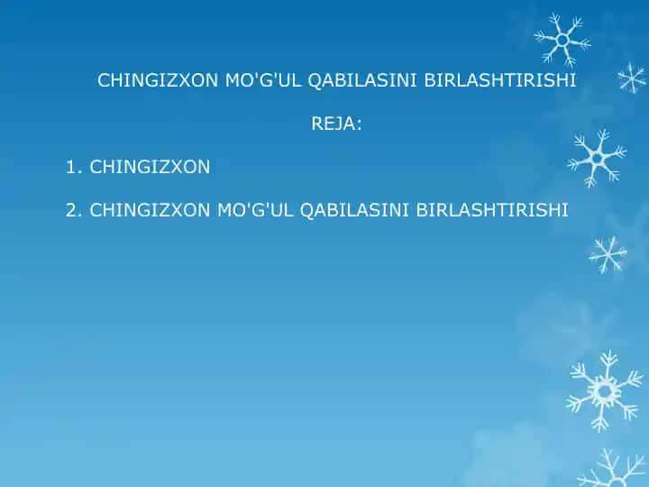 CHINGIZXON MO'G'UL QABILASINI BIRLASHTIRISHI