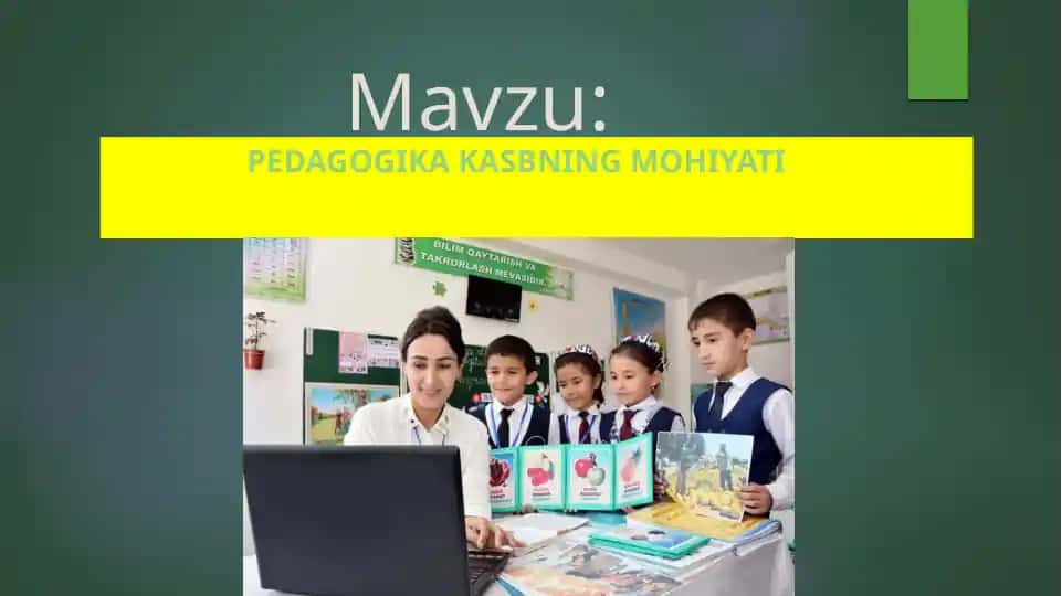 Pedagogika Kasbning Mohiyati