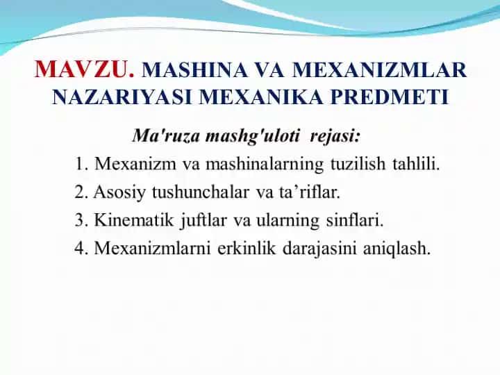 Mexanizm va Mashinalar Nazariyasi
