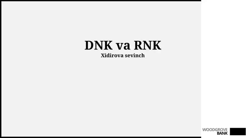DNK va RNK