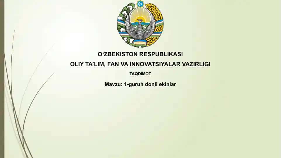 1-guruh don ekinlarining umumiy tavsifi