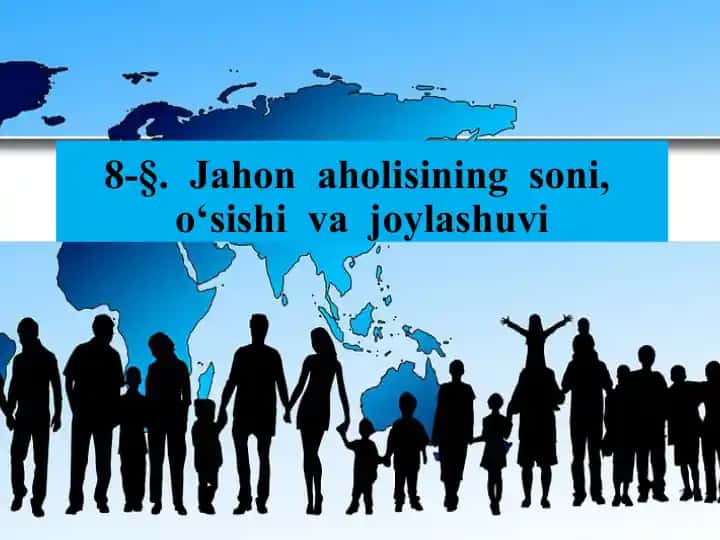 Jahonaholisi o‘sishi va joylashuvi