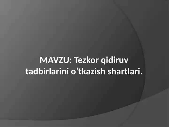 Tezkor qidiruv tadbirlarini o’tkazish shartlari