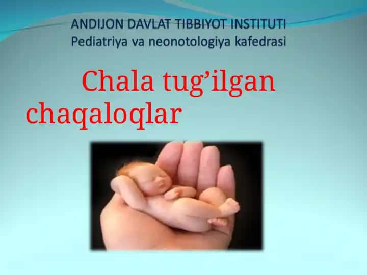 Chala tug'ilgan chaqaloqlar