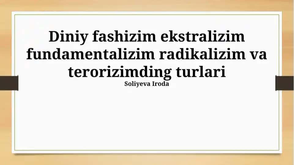 Diniy fashizim ekstralizim fundamentalizim radikalizim va terorizimding turlari