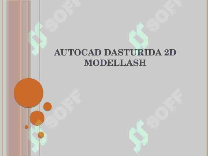 AUTOCAD DASTURIDA 2D MODELLASH