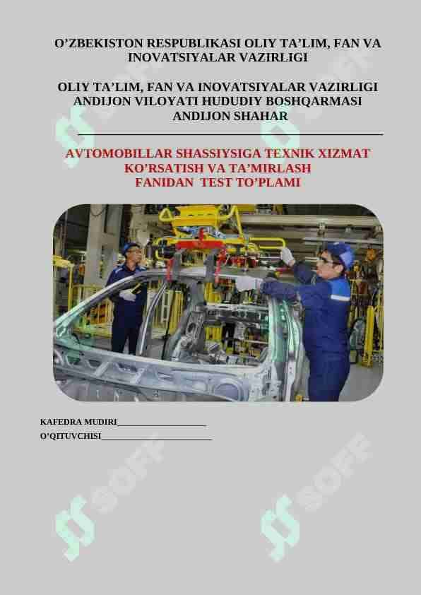 AVTOMOBILLAR SHASSIYSIGA TEXNIK XIZMAT KO'RSATISH TEST