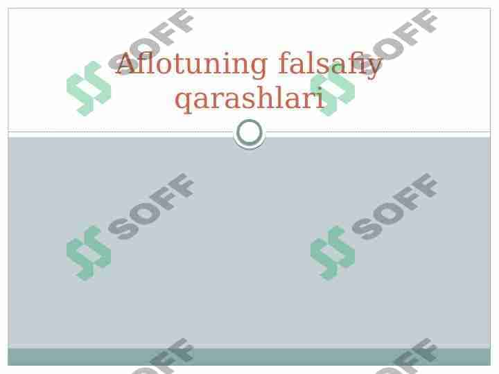 Aflotuning falsafiy qarashlari