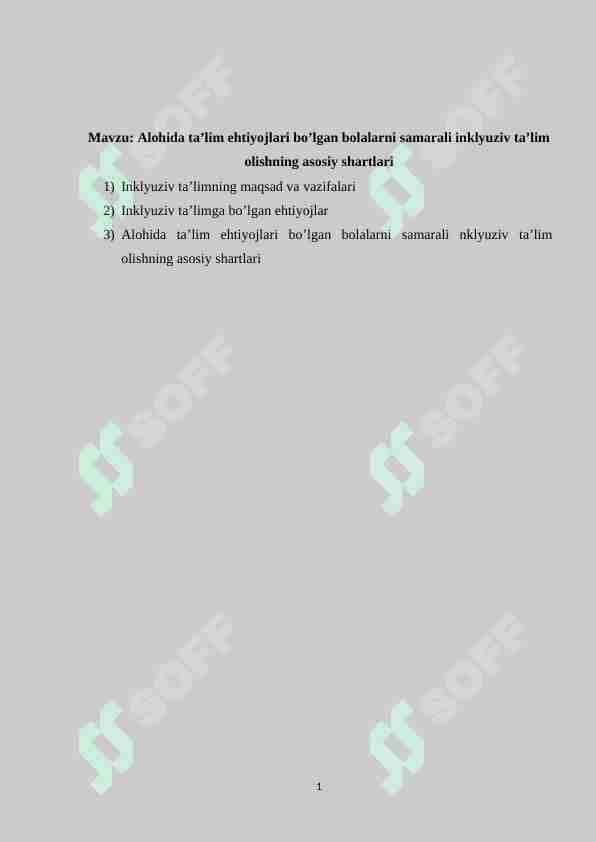 Alohida ta’lim ehtiyojlari bo’lgan bolalarni samarali inklyuziv ta’lim olishning asosiy shartlari