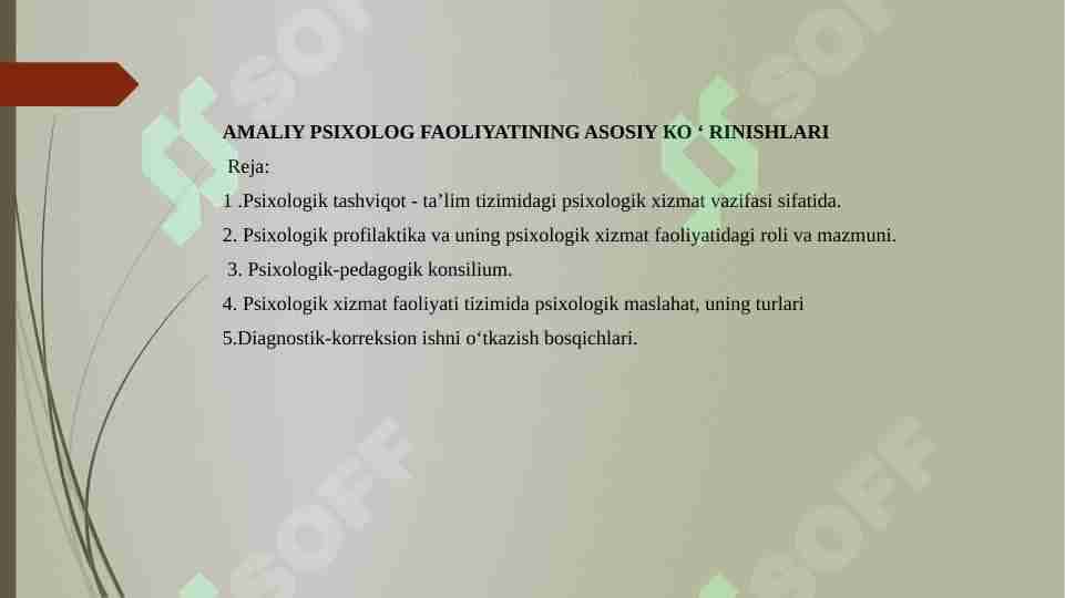 Amaliy psixolog faoliyatining asosiy ko'rinishlari