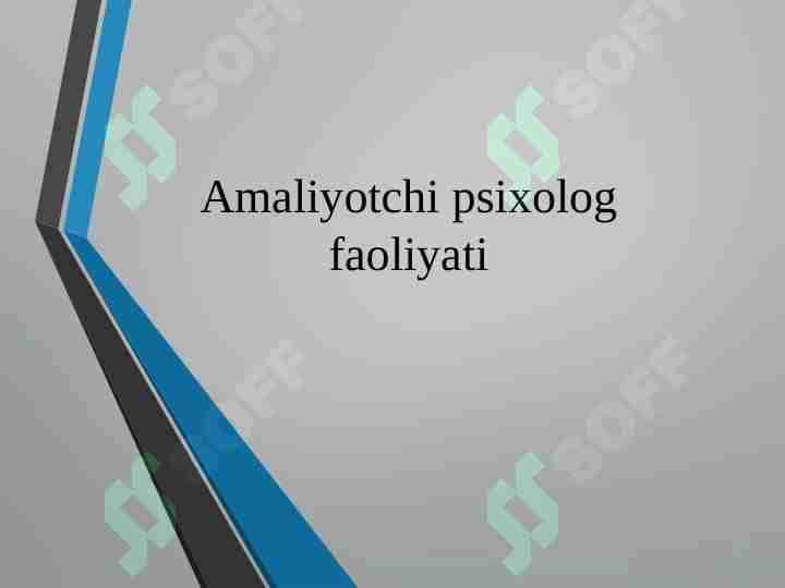 Amaliyotchi psixolog faoliyati