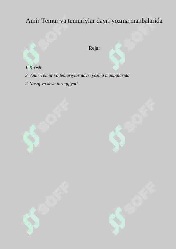Amir Temur va temuriylar davri yozma manbalarida