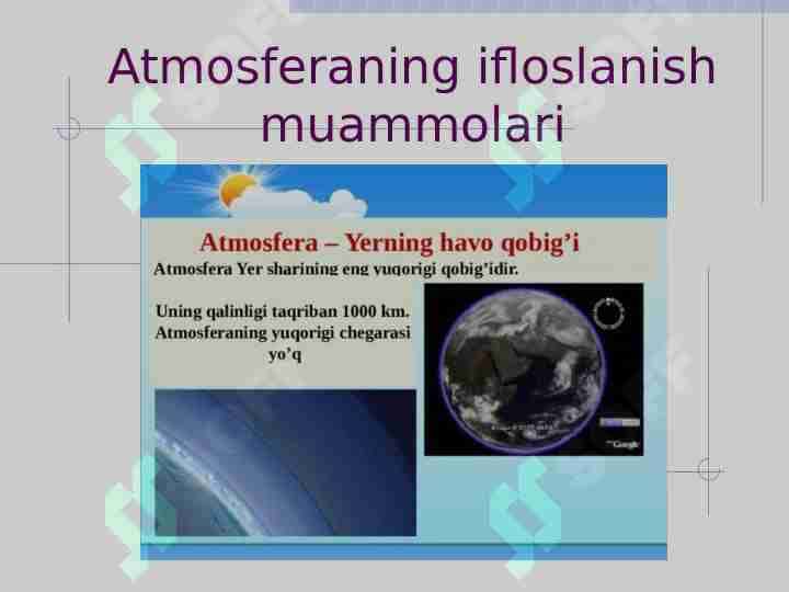 Atmosferaning ifloslanish muammolari
