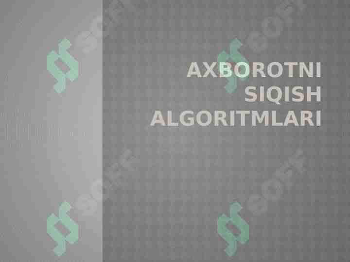 Axborotni siqish algoritmlari