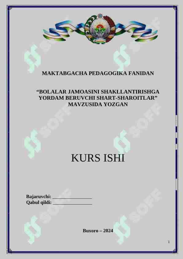 BOLALAR JAMOASINI SHAKLLANTIRISHGA YORDAM BERUVCHI SHART-SHAROITLAR