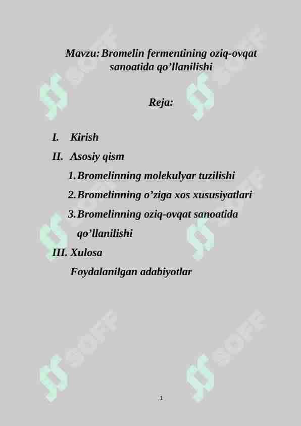 Bromelin fermentining oziq-ovqat sanoatida qo’llanilishi
