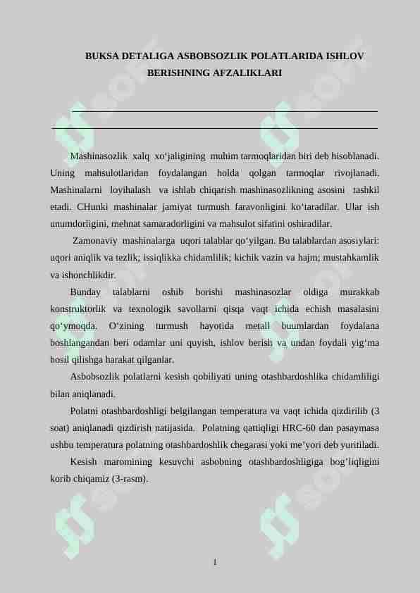 BUKSA DETALIGA ASBОBSОZLIK POLATLARIDA ISHLOV BERISHNING AFZALIKLARI