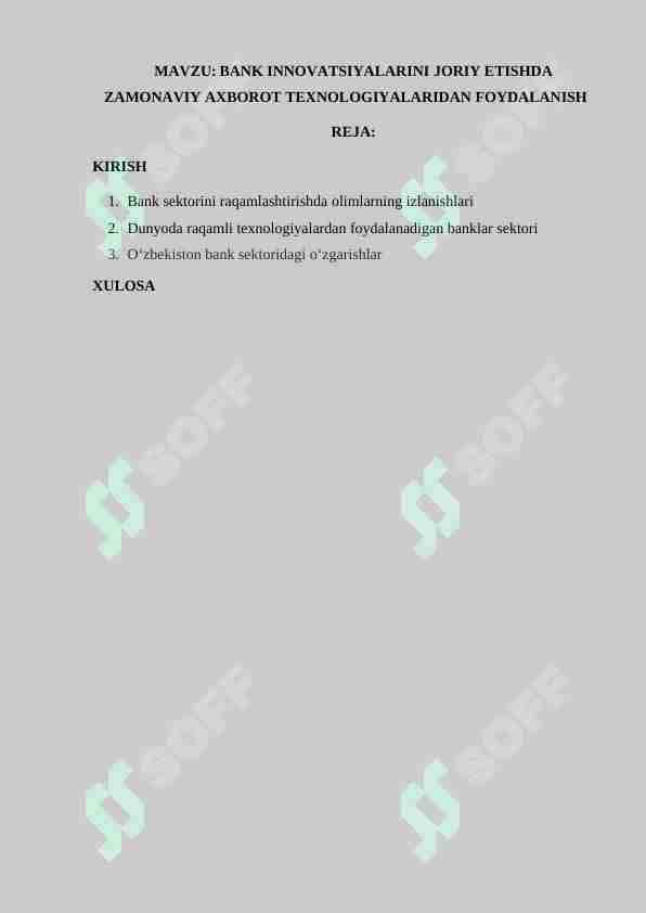 BANK INNOVATSIYALARINI JORIY ETISHDA ZAMONAVIY AXBOROT TEXNOLOGIYALARIDAN FOYDALANISH
