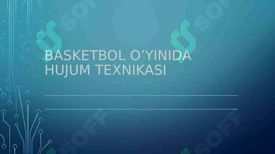 Basketbol o’yinida hujum texnikasi