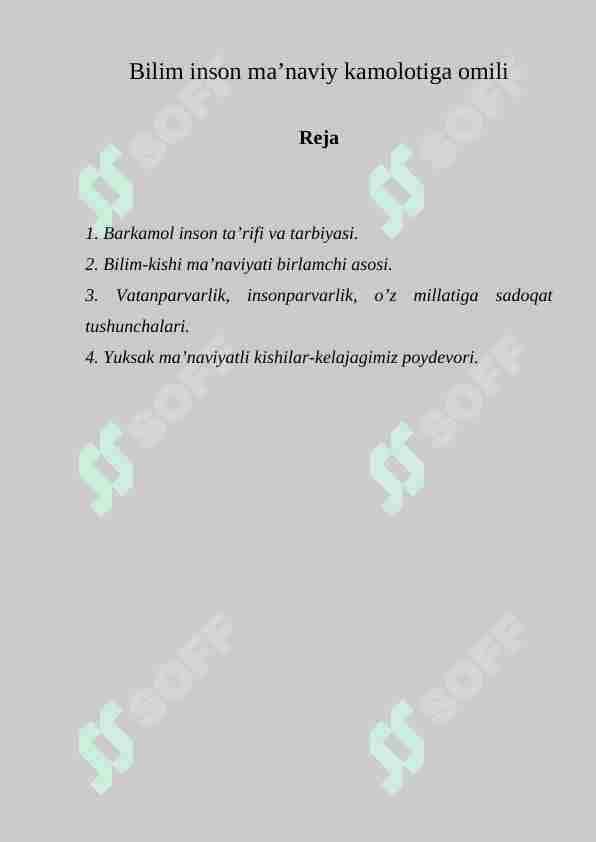 Bilim inson ma’naviy kamolotiga omili