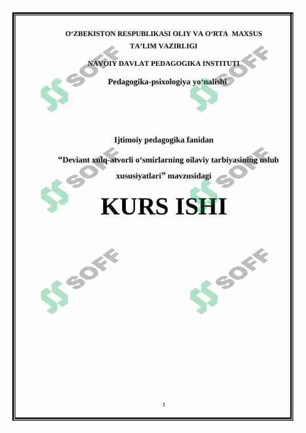 deviant xulq qtvorli o'smirlarning oilaviy tarbiyasi