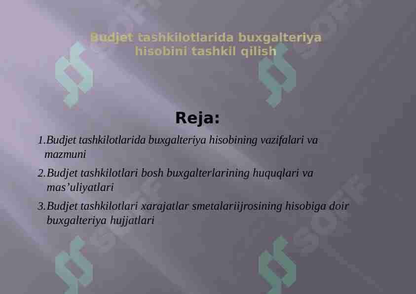 Budjet tashkilotlarida buxgalteriya hisobini tashkil qilish