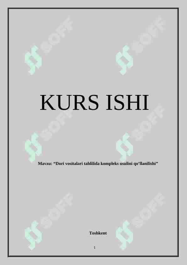 Dori vositalari tahlilida kompleks usulini qo’llanilishi
