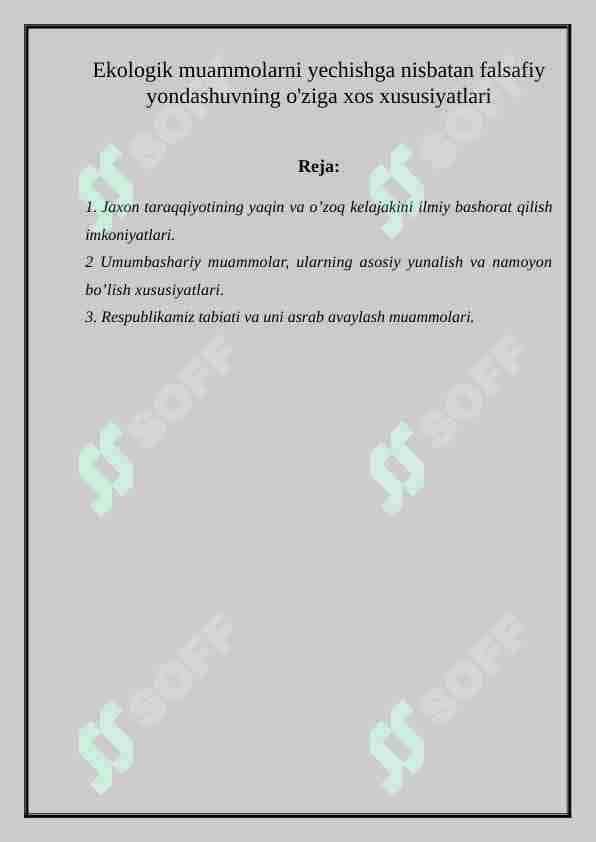Ekologik muammolarni yechishga nisbatan falsafiy yondashuvning o'ziga xos xususiyatlari